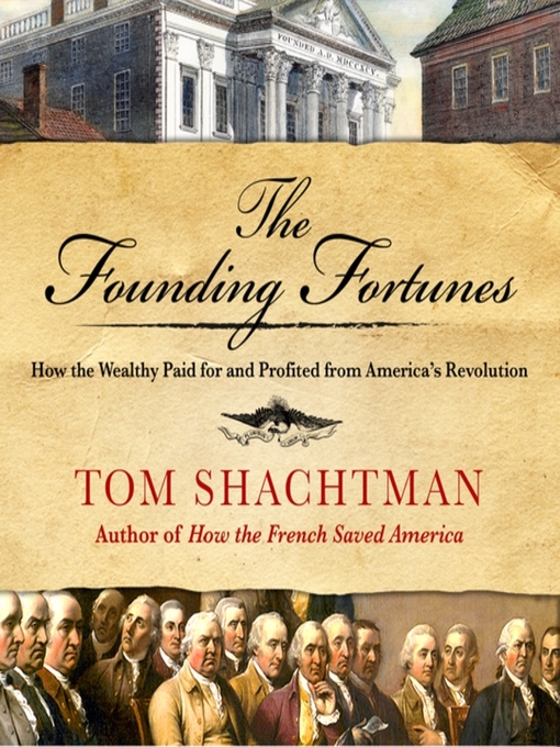 Cover image for The Founding Fortunes
